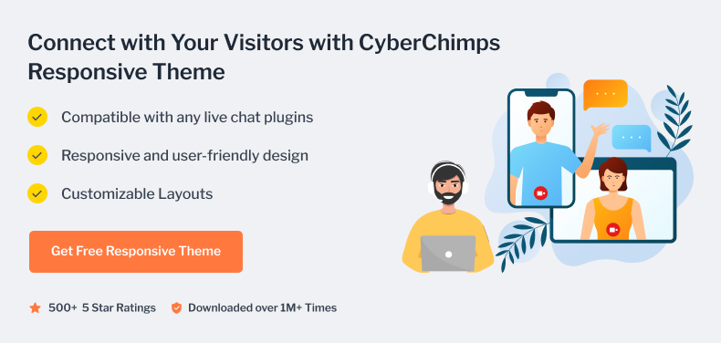 Connect with your visitors with CyberChimps Responsive Theme